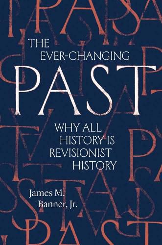 Cover image for The Ever-Changing Past