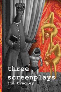 Cover image for Three Screenplays