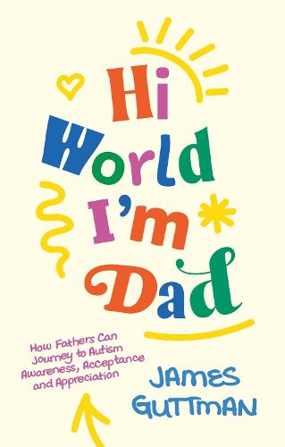 Cover image for Hi World, I'm Dad