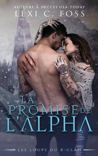 Cover image for La Promise de l'Alpha: Une Romance Paranormale