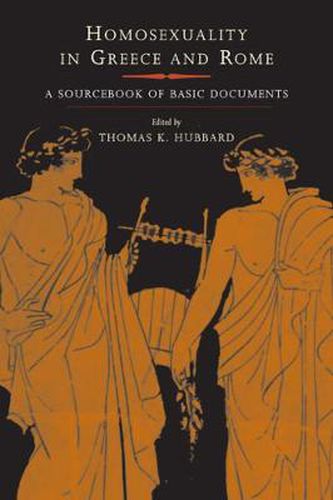 Cover image for Homosexuality in Greece and Rome: A Sourcebook of Basic Documents