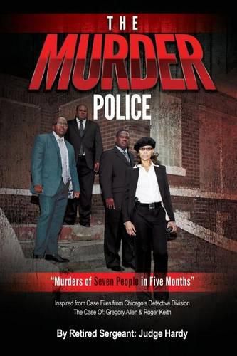 Cover image for The Murder Police: Murders of Seven People in Five Months