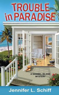 Cover image for Trouble in Paradise: A Sanibel Island Mystery