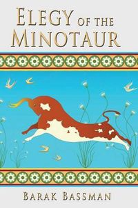 Cover image for Elegy of the Minotaur