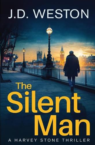 Cover image for The Silent Man: A British Detective Crime Thriller