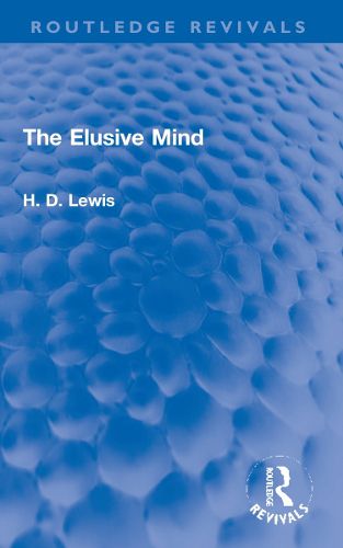 The Elusive Mind