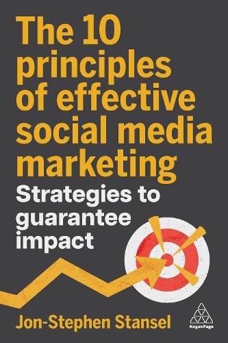 Cover image for The 10 Principles of Effective Social Media Marketing