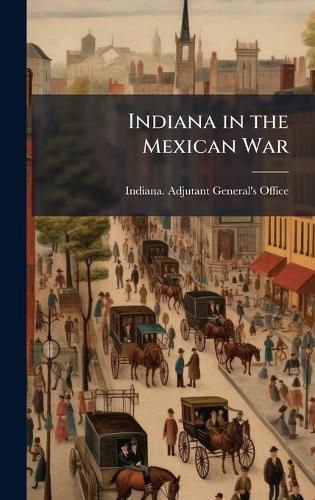 Cover image for Indiana in the Mexican War