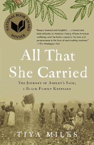 Cover image for All That She Carried: The Journey of Ashley's Sack, a Black Family Keepsake