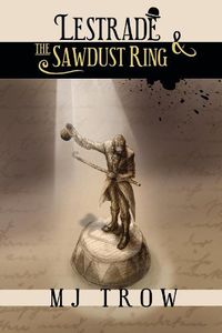 Cover image for Lestrade and the Sawdust Ring