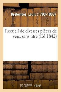 Cover image for Recueil de Diverses Pieces de Vers, Sans Titre