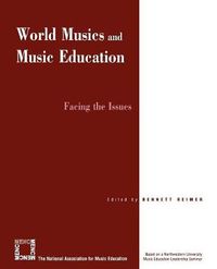 Cover image for World Musics and Music Education: Facing the Issues