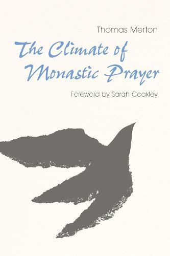 Cover image for The Climate of Monastic Prayer