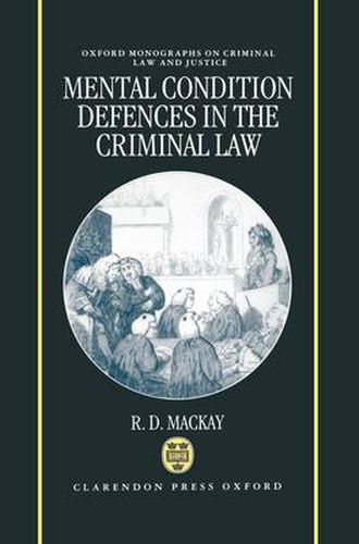 Cover image for Mental Condition Defences in the Criminal Law