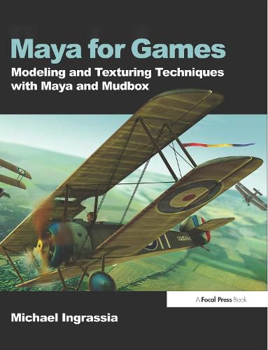 Cover image for Maya for Games: Modeling and Texturing Techniques with Maya and Mudbox