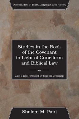 Cover image for Studies in the Book of the Covenant in the Light of Cuneiform and Biblical Law