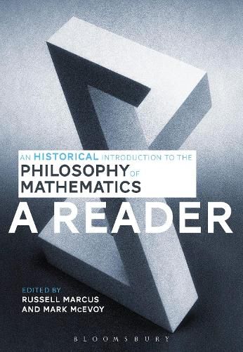 Cover image for An Historical Introduction to the Philosophy of Mathematics: A Reader