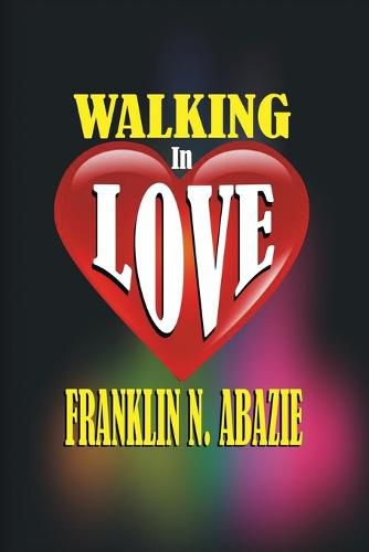 Cover image for Walking in Love: Love