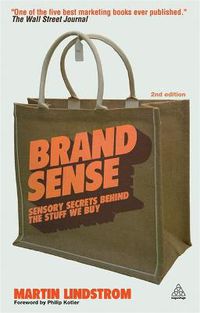 Cover image for Brand Sense: Sensory Secrets Behind the Stuff We Buy