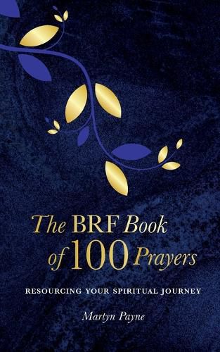 Cover image for The BRF Book of 100 Prayers