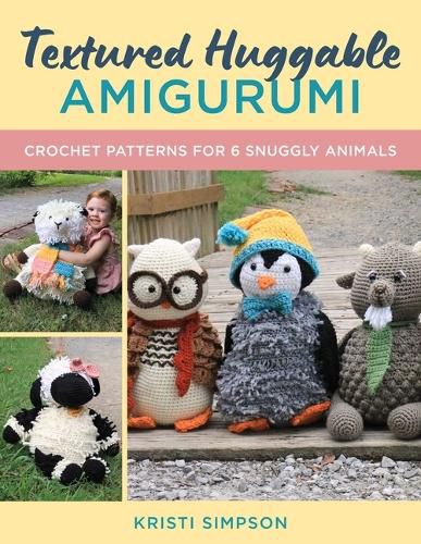 Cover image for Textured Huggable Amigurumi