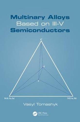 Cover image for Multinary Alloys Based on III-V Semiconductors