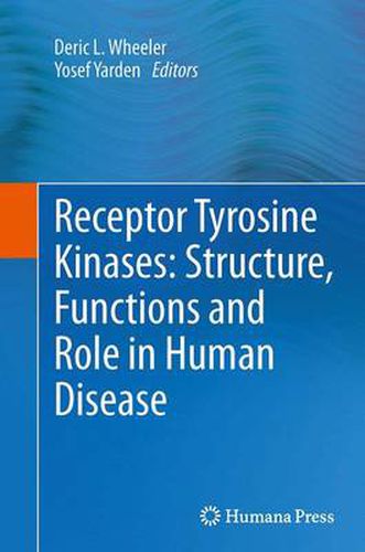 Cover image for Receptor Tyrosine Kinases: Structure, Functions and Role in Human Disease