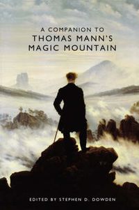 Cover image for A Companion to Thomas Mann's Magic Mountain