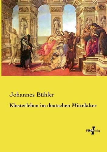 Cover image for Klosterleben im deutschen Mittelalter