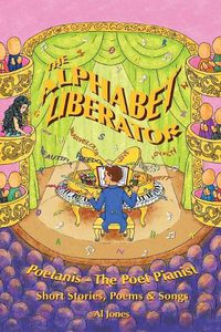 Cover image for The Alphabet Liberator