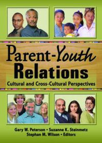 Cover image for Parent-Youth Relations: Cultural and Cross-Cultural Perspectives