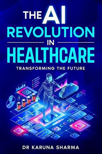 Cover image for The AI Revolution in Healthcare