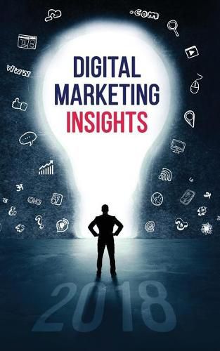 Cover image for Digital Marketing Insights 2018