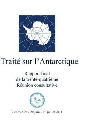 Cover image for Rapport Final de la Trente-Quatri me R union Consultative Du Trait  Sur l'Antar