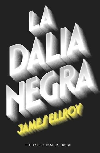 La Dalia  Negra / The Black Dahlia