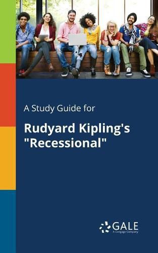 Cover image for A Study Guide for Rudyard Kipling's Recessional