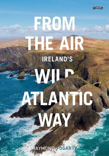 Cover image for From the Air - Ireland's Wild Atlantic Way