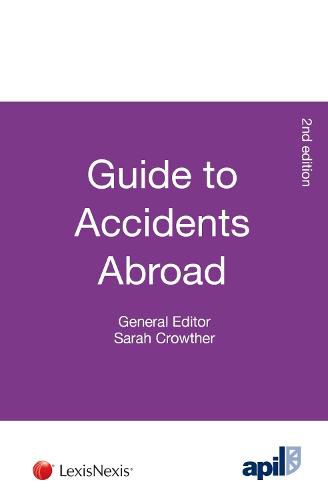 Cover image for APIL Guide to Accidents Abroad