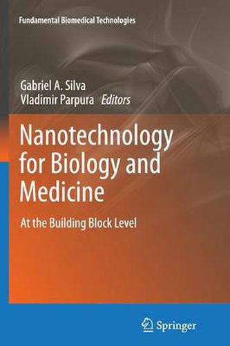 Cover image for Nanotechnology for Biology and Medicine: At the Building Block Level