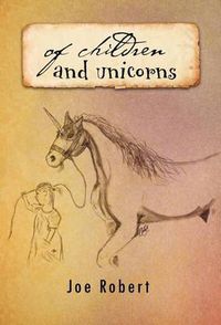 Cover image for Of Children and Unicorns