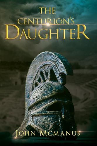 Cover image for The Centurion's Daughter