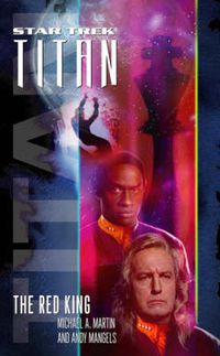 Cover image for Star Trek Titan: The Red King: Book Two