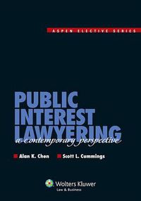 Cover image for Public Interest Lawyering: A Contemporary Perspective