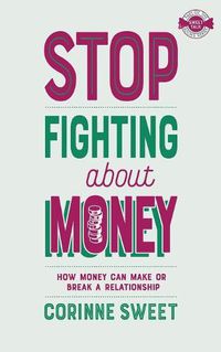 Cover image for Stop Fighting About Money