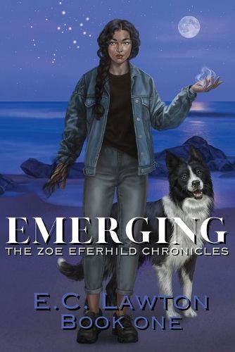 Cover image for Emerging, The Zoe Eferhild Chronicles