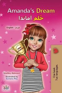 Cover image for Amanda's Dream (English Arabic Bilingual Book for Kids)