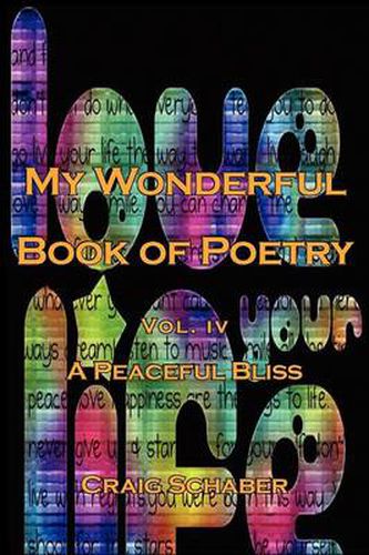 Cover image for My Wonderful Book of Poetry Vol. IV: A Peaceful Bliss