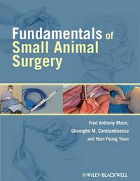 Cover image for Fundamentals of Small Animal Surgery