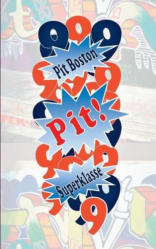 Cover image for Pit! Superklasse: Pits spannende Abenteuer