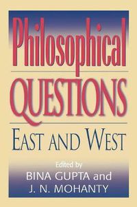 Cover image for Philosophical Questions: East and West